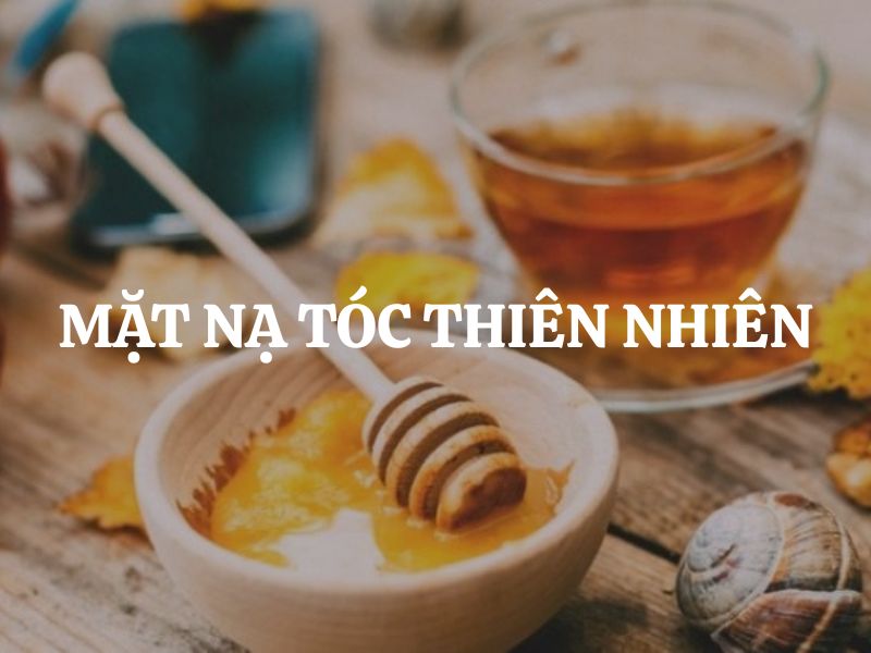 Top 10 mặt nạ tóc thiên nhiên nuôi dưỡng mái tóc khỏe đẹp từ gốc đến ngọn