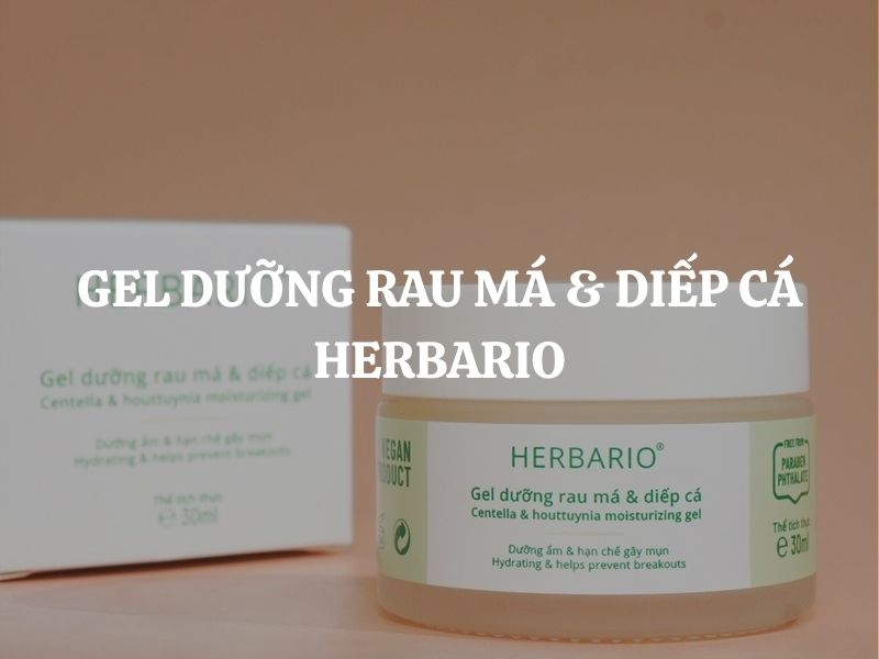 Gel dưỡng rau má & diếp cá Herbario - Giải pháp khóa ẩm, cân bằng dầu và hỗ trợ giảm mụn